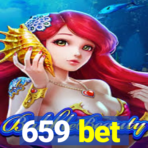 659 bet